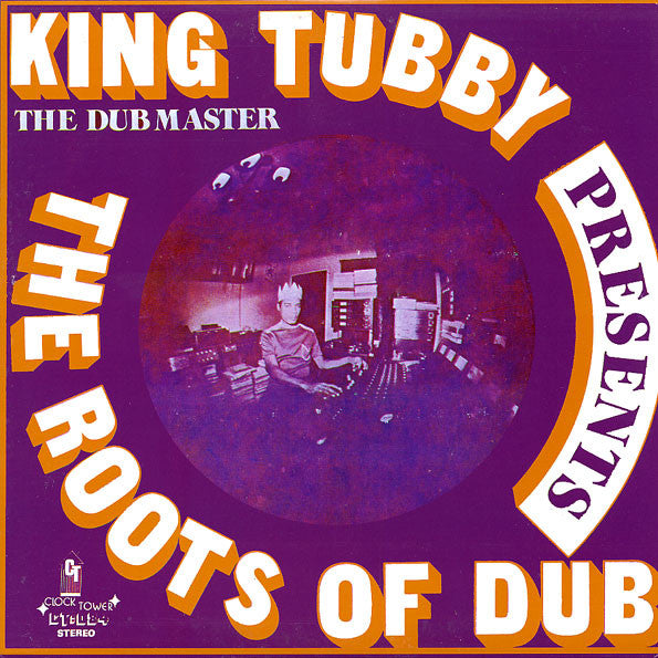 King Tubby - Presents the Roots of Dub