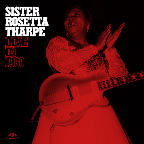 Sister Rosetta Tharpe - Live in 1960