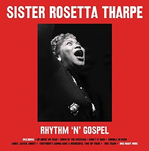 Sister Rosetta Tharpe - Rhythm 'n' Gospel