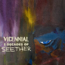 Load image into Gallery viewer, Seether - Vicennial: 2 Decades of Seether [2LP]
