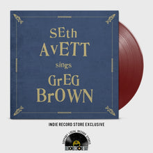 Load image into Gallery viewer, Seth Avett - Seth Avett Sings Greg Brown [180G/ Ltd Ed Maroon Vinyl/ Indie Exclusive]
