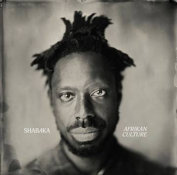 Shabaka - Afrikan Culture [Ltd Ed Maroon Vinyl] (RSDBF 2022)