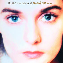 Load image into Gallery viewer, Sinéad O'Connor - So Far... The Best of Sinéad O'Connor [2LP/ Ltd Ed Clear Vinyl]
