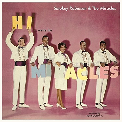 Smokey Robinson and the Miracles - Hi, We're the Miracles