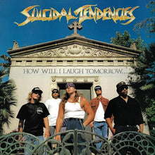 Load image into Gallery viewer, Suicidal Tendencies - How Will I Laugh Tomorrow... When I Can't Even Smile Today [Ltd Ed Sky Blue Vinyl/ Indie Exclusive]
