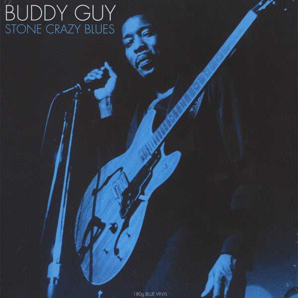 Buddy Guy - Stone Crazy Blues [180G/ Ltd Ed Blue Vinyl]