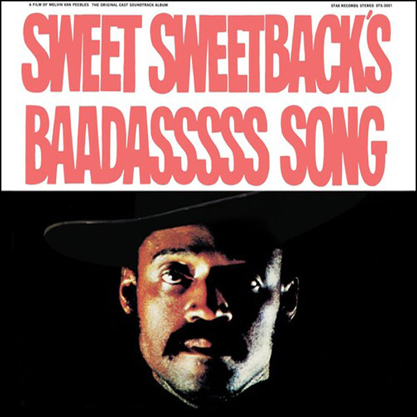 Melvin Van Peebles - Sweet Sweetback's Baadasssss Song [180G] (OST)