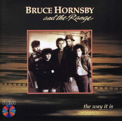 Bruce Hornsby and The Range - The Way It Is - CURRENTLY UNAVAILABLE