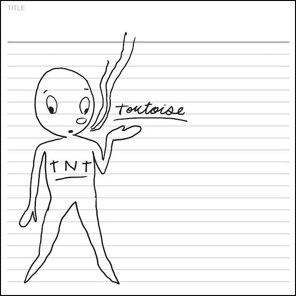 Tortoise - TNT