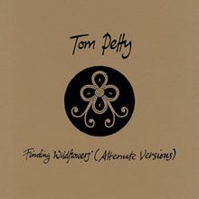 Load image into Gallery viewer, Tom Petty - Finding Wildflowers (Alternate Versions) [2LP/ Ltd Ed Gold Vinyl/ Indie Exclusive]
