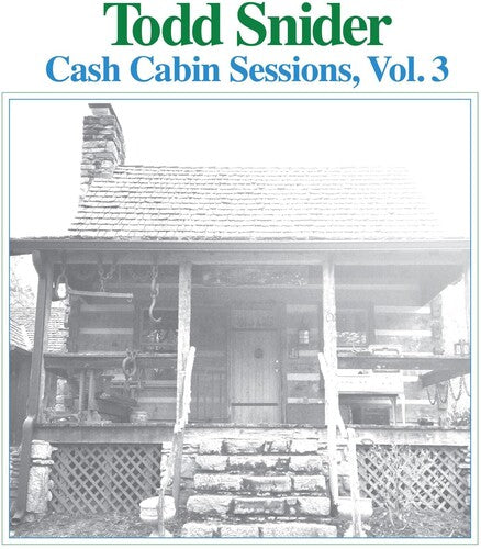 Todd Snider - Cash Cabin Sessions, Vol. 3 [180G]