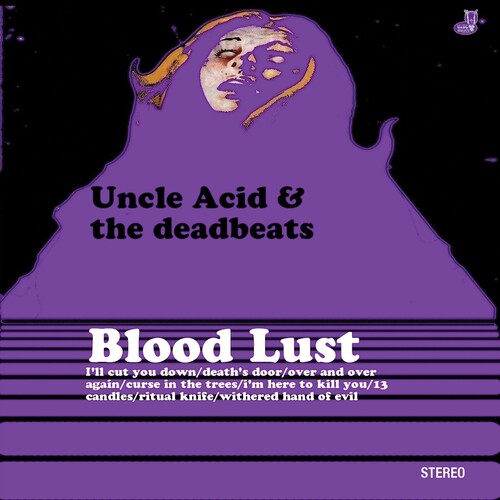 Uncle Acid and the Deadbeats - Blood Lust [Ltd Ed Clear with Purple, White & Black Splatter Vinyl]