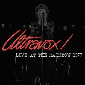 Ultravox! -  Live at the Rainbow 1977: 45th Anniversary Edition (RSD 2022)