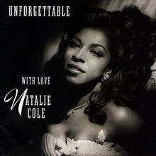 Load image into Gallery viewer, Natalie Cole - Unforgettable...With Love [2LP/ 30th Anniversary Edition]
