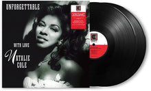 Load image into Gallery viewer, Natalie Cole - Unforgettable...With Love [2LP/ 30th Anniversary Edition]
