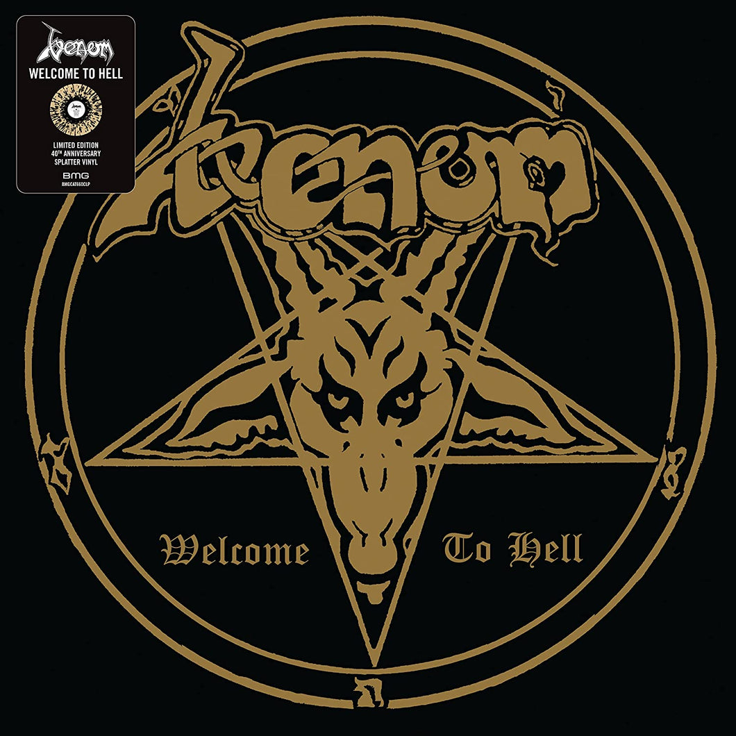 Venom - Welcome to Hell: 40th Anniversary Edition [Ltd Ed Splatter Vinyl/ Embossed Cover/ Indie Exclusive]