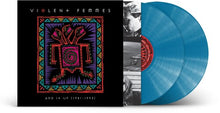 Load image into Gallery viewer, Violent Femmes - Add It Up (1981-1993) [2LP/ Black or Indie Exclusive Aqua Vinyl]
