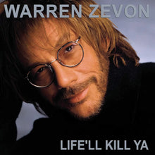 Load image into Gallery viewer, Warren Zevon - Life&#39;ll Kill Ya [Ltd Ed &quot;Smoking Skull&quot; Grey Marble Vinyl/ Indie Exclusive]
