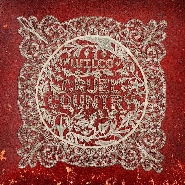 Wilco - Cruel Country [2LP/ Ltd Ed 1-Red & 1-White Vinyl/ Indie Exclusive]