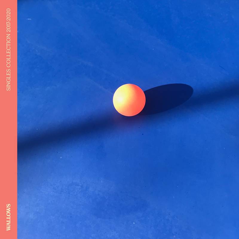 Wallows - Singles Collection 2017-2020 [Ltd Ed Sky Blue Vinyl]