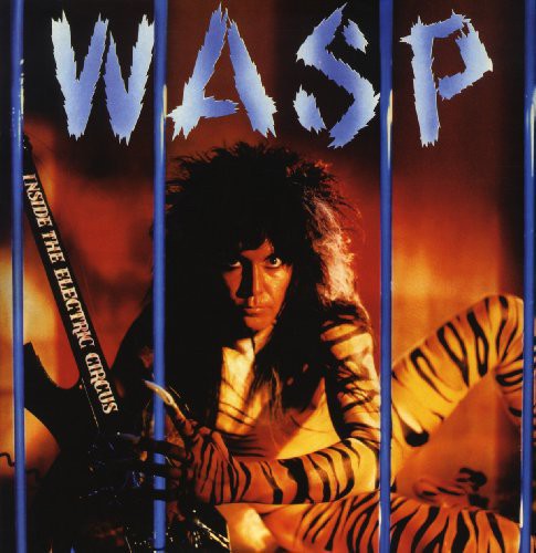 W.A.S.P. - Inside the Electric Circus [180G/ Ltd Ed Colored Vinyl]