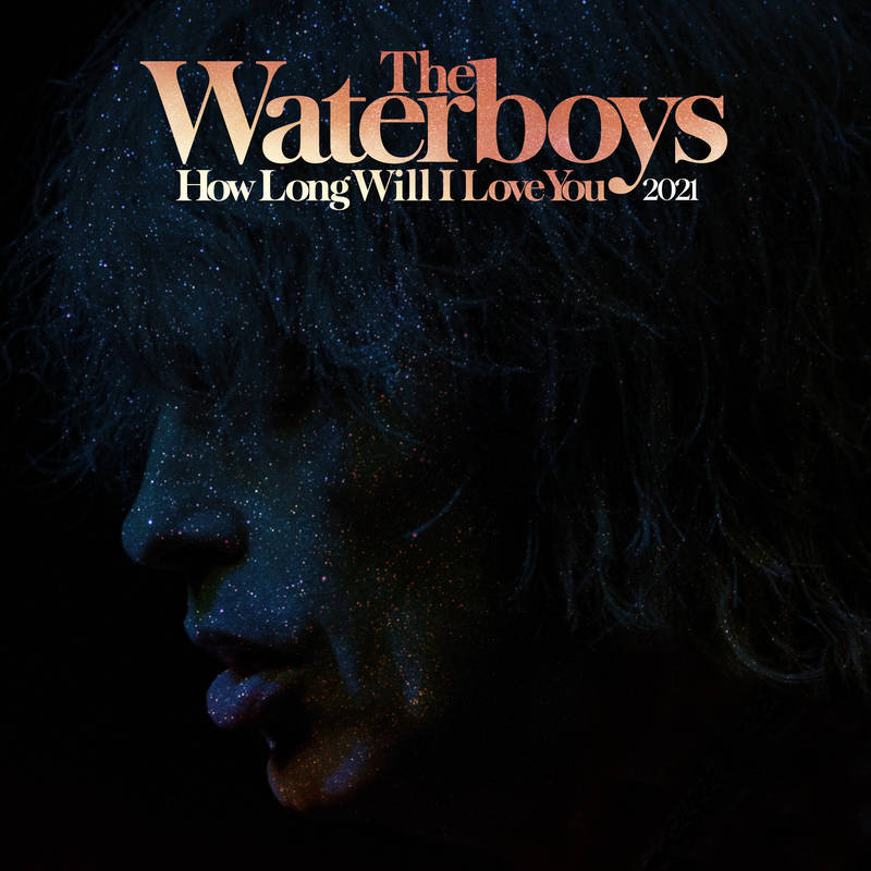 Waterboys, The - How Long Will I Love You 2021 EP (RSD 2021)