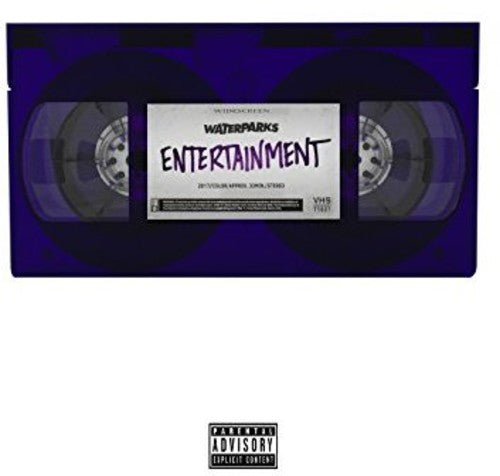 Waterparks - Entertainment [Ltd Ed Eggplant Vinyl]