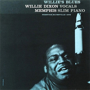 Willie Dixon with Memphis Slim - Willie's Blues