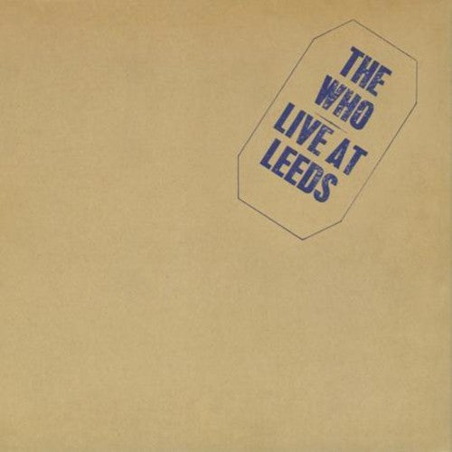 Who, The - Live at Leeds [180G/ Half Speed Mastered]