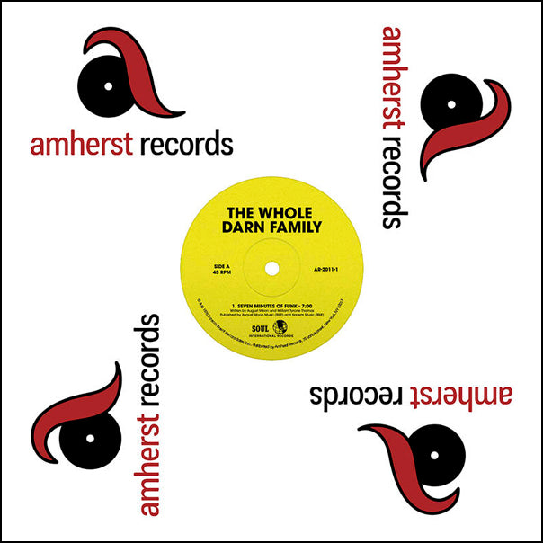 Whole Darn Family, The -  Seven Minutes of Funk/Ain't Nothing But Something to Do (RSD 2022)