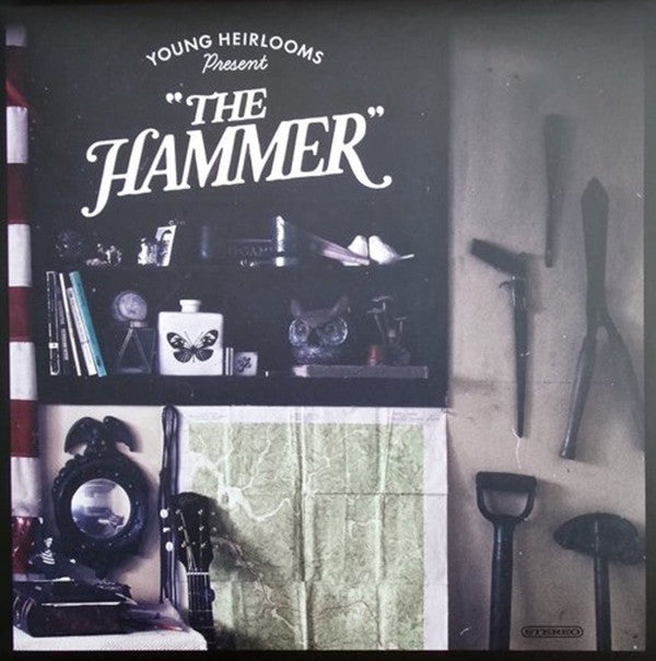 Young Heirlooms - The Hammer [Black Vinyl]