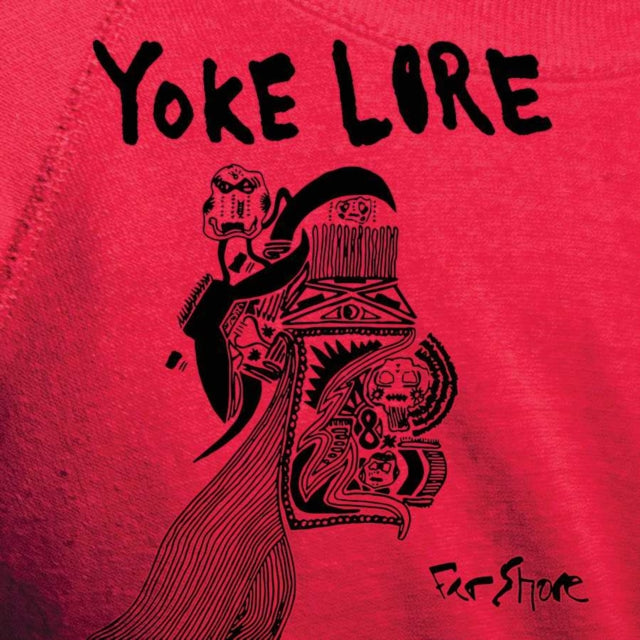 Yoke Lore - Far Shore EP [10